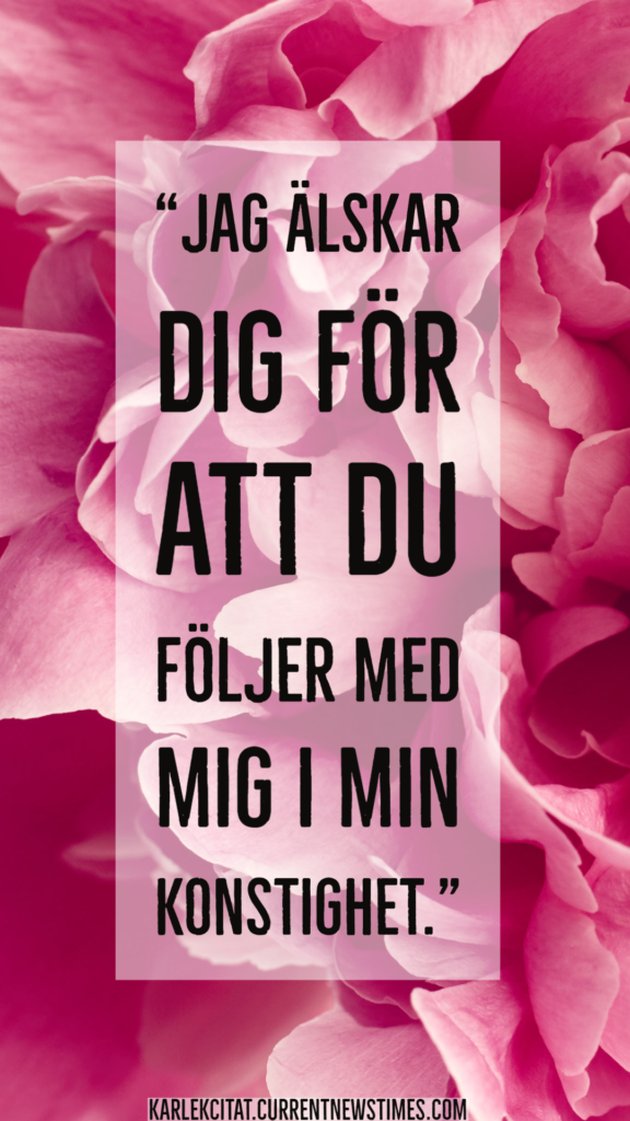 Fina Citat om Kärlek 