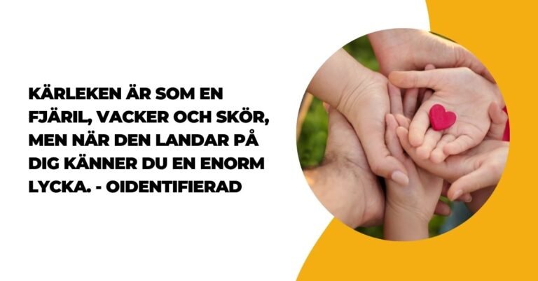 Citat Kärlek Fjärilar